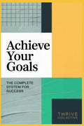 Achieve Your Goals book cover