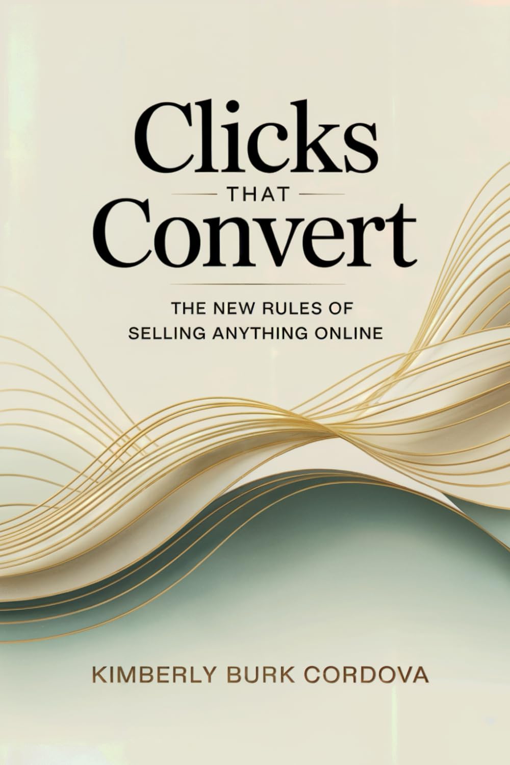 Clicks That Convert book cover