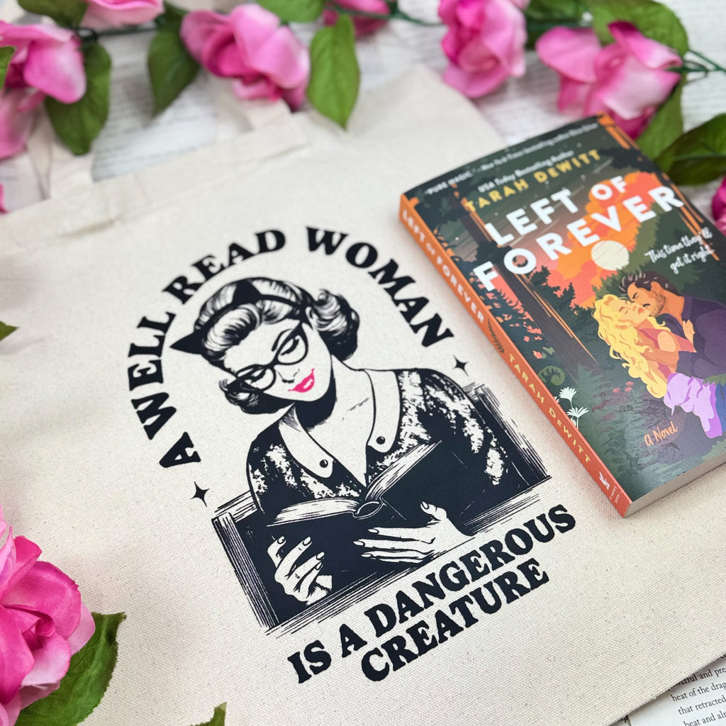 A Well Read Woman Is a Dangerous Creature canvas tote bag