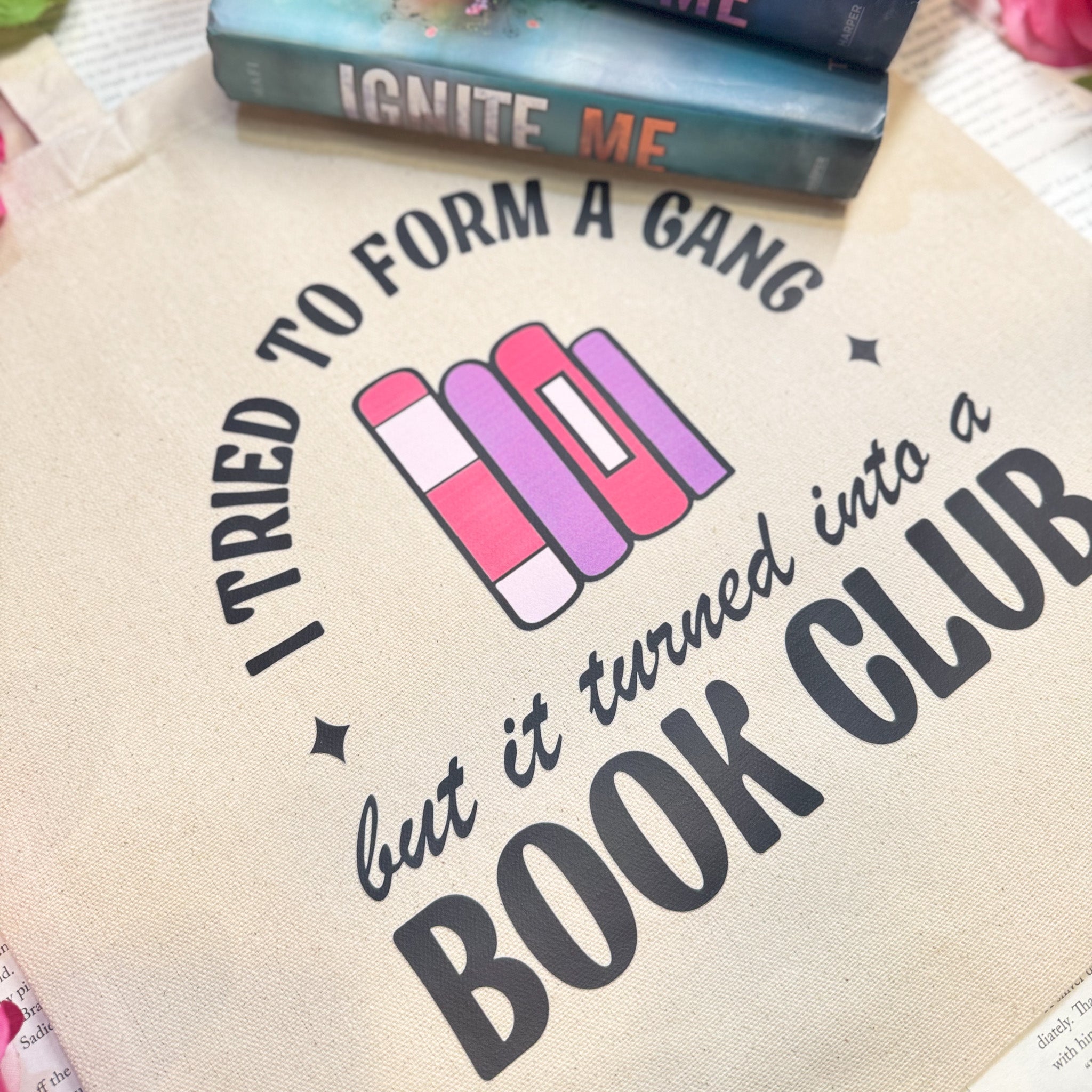 I Tried to Form A Gang But It Turned Into a Book Club canvas tote bag