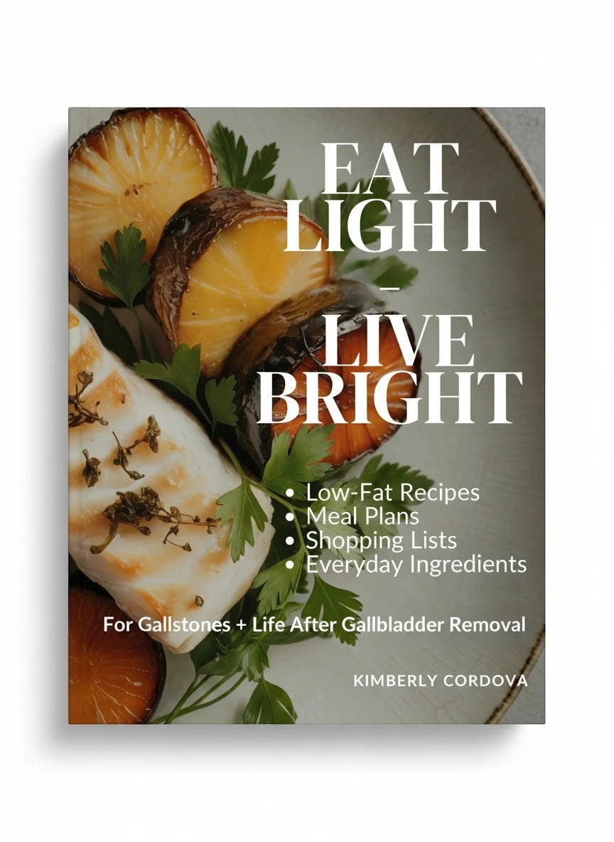 Eat Light, Live Bright cookbook cover featuring grilled fish and roasted vegetables. Includes low-fat recipes, meal plans, and shopping lists for gallbladder issues.
