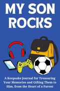 Thrive Collective Publishing My Son Rocks keepsake journal with a backpack, headphones, game controller, smartphone, and soccer ball.