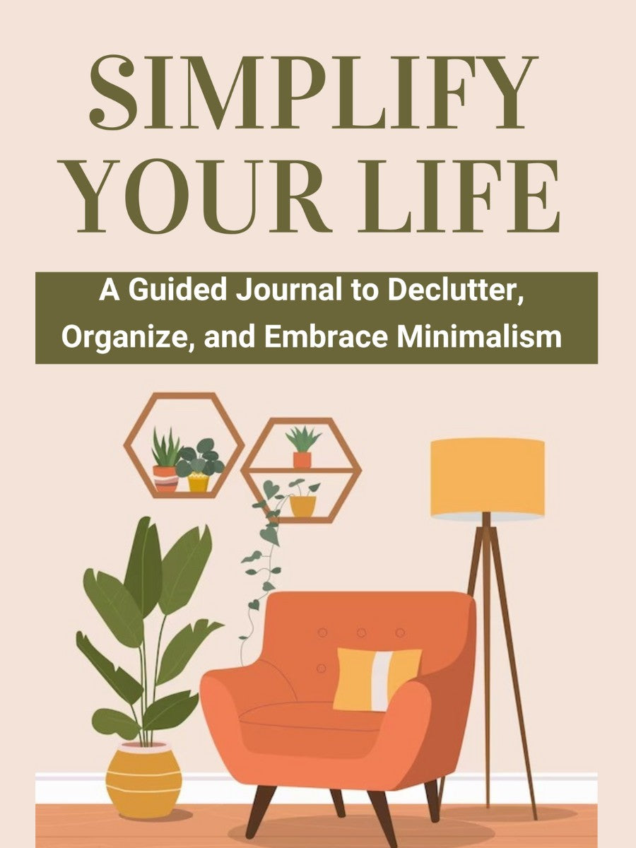 Simplify Your Life guided journal cover by Thrive Collective Publishing, featuring an orange armchair and plants.