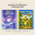 Unicorn and Dinosaur Coloring Duo bundle by Thrive Collective Publishing: the Magical Unicorn and Roar and Color dinosaur coloring books shown together, two books in one gift.
